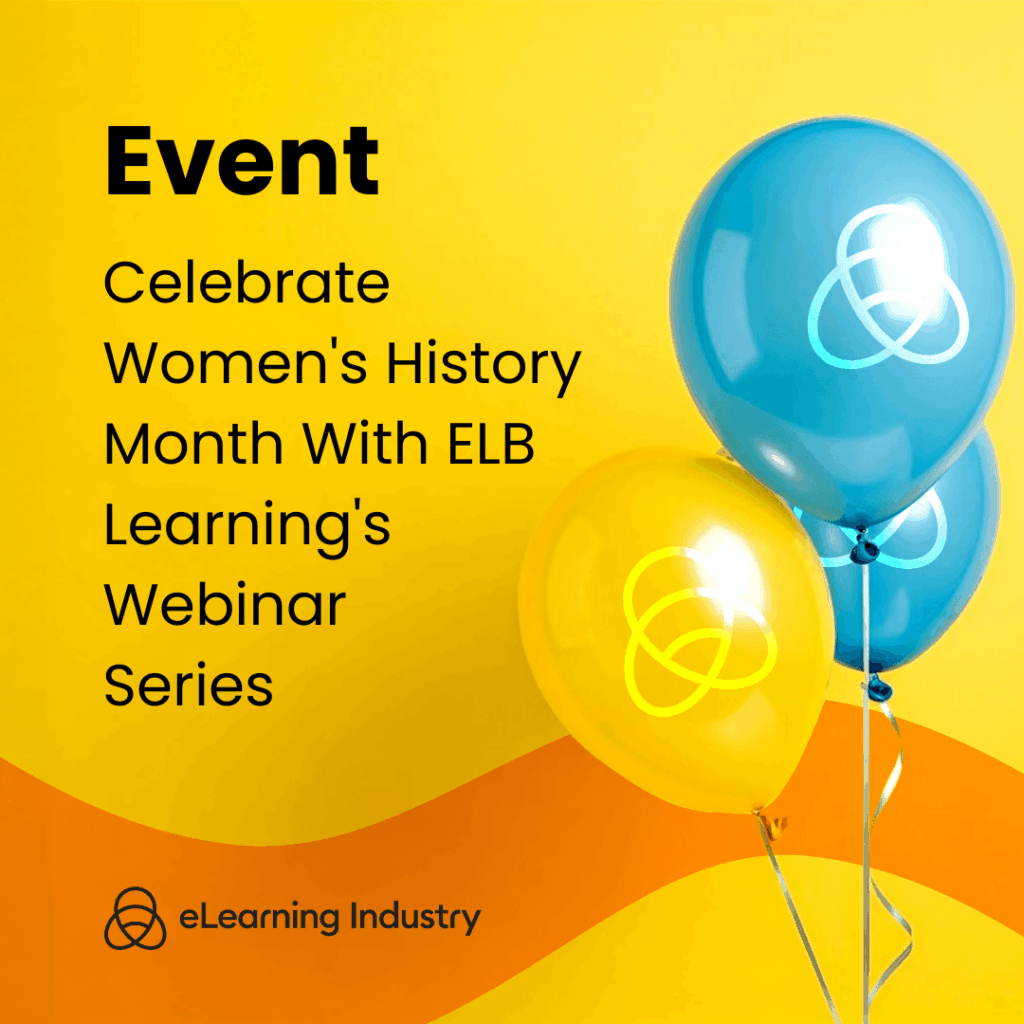 Women’s History Month: Celebrate With ELB Learning Women's History Month: Celebrate With ELB Learning