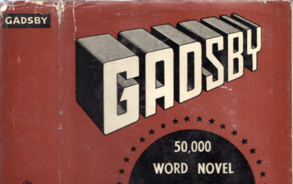 Discover Gadsby: The 50,000-Word Novel Written Without Using the Letter E (1939) Discover Gadsby: The 50,000-Word Novel Written Without Using the Letter E (1939)