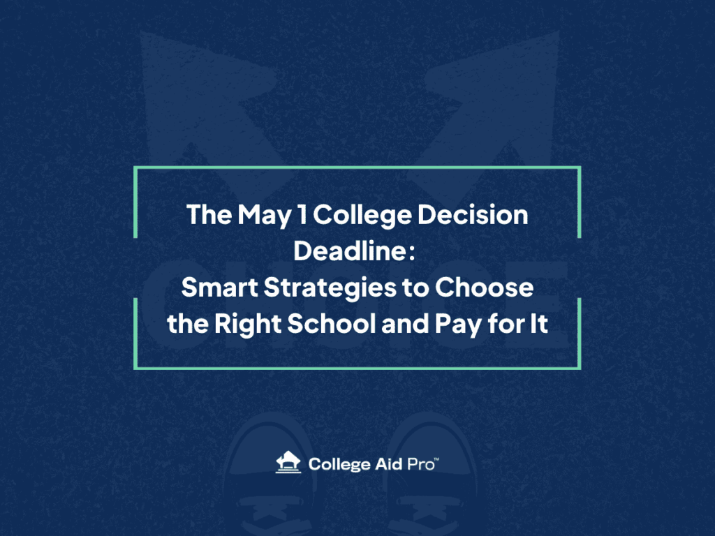 may 1 college decision deadline