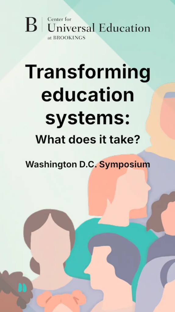 What it takes to transform education systems: Reflections from a global symposium on collaborative research and action
